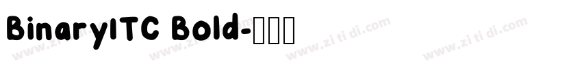 BinaryITC Bold字体转换
